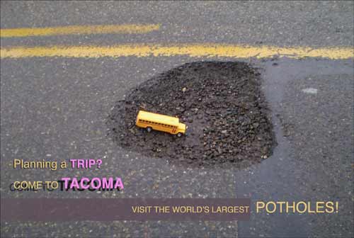Tacoma Postcard, by Elayne Vogel and George Boucier - POTHOLES
